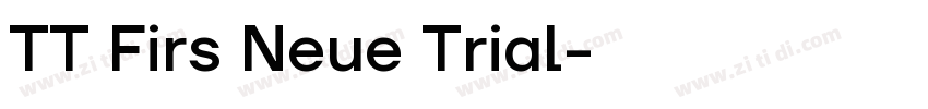 TT Firs Neue Trial字体转换